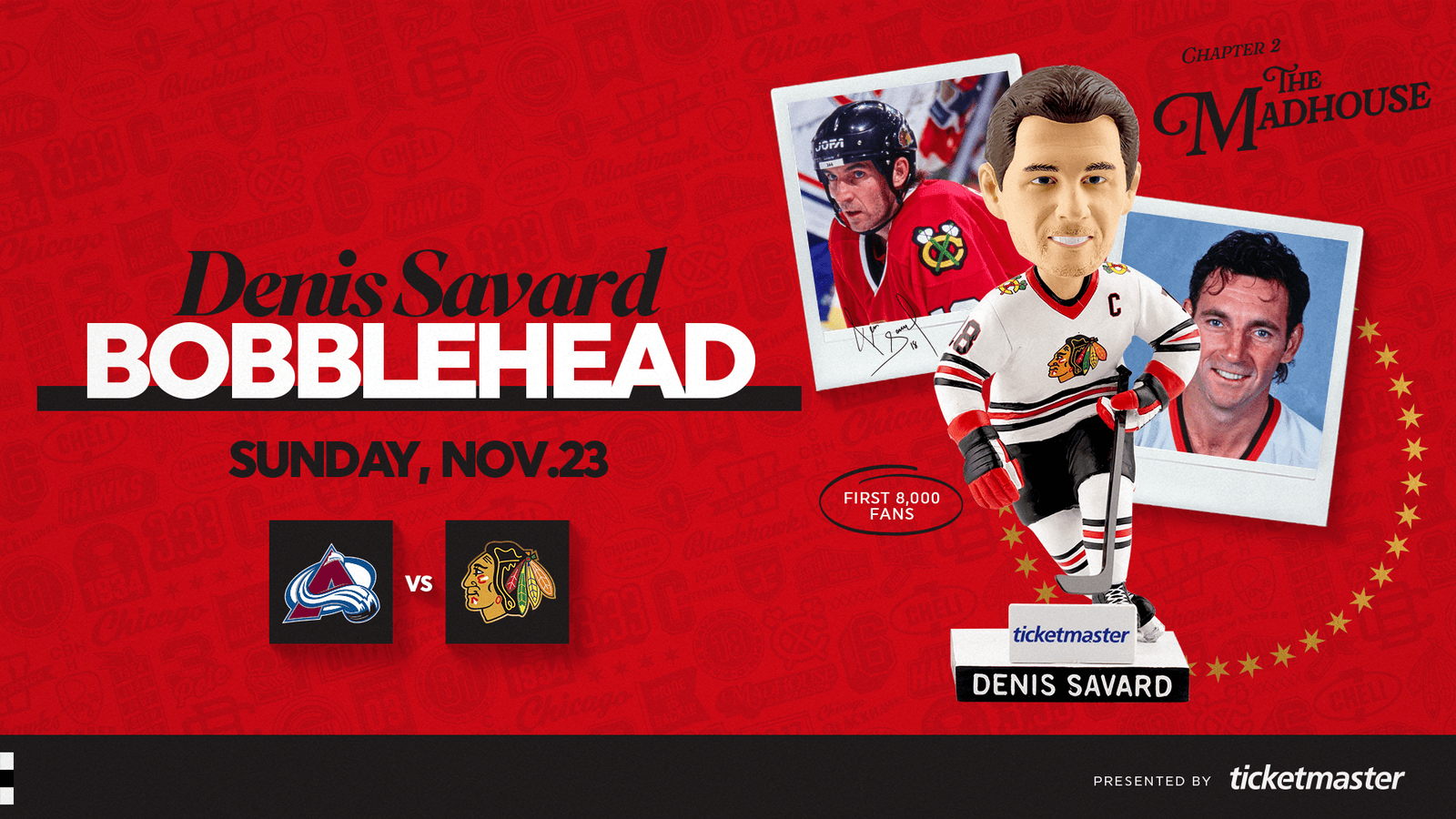 Denis Savard Bobblehead - Sunday, November 23