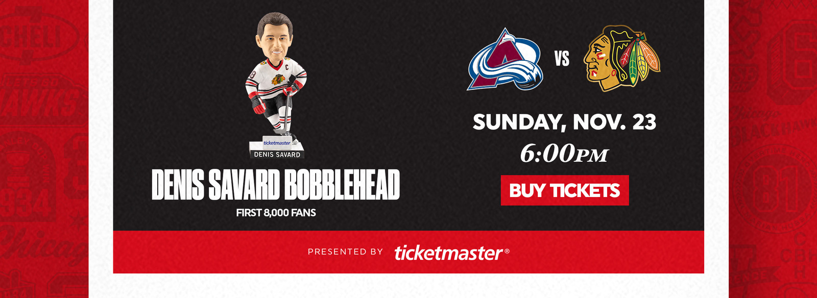 Denis Savard Bobblehead - Sunday, November 23
