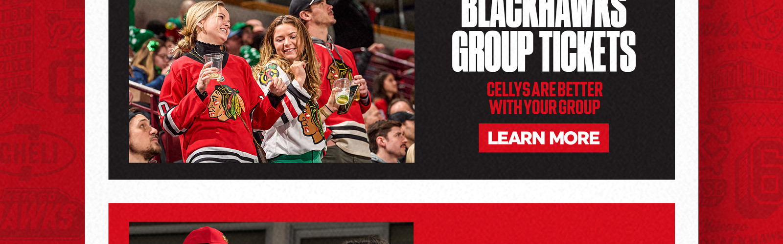 Blackhawks Group Tickets - Cellys Are Better With Your Group