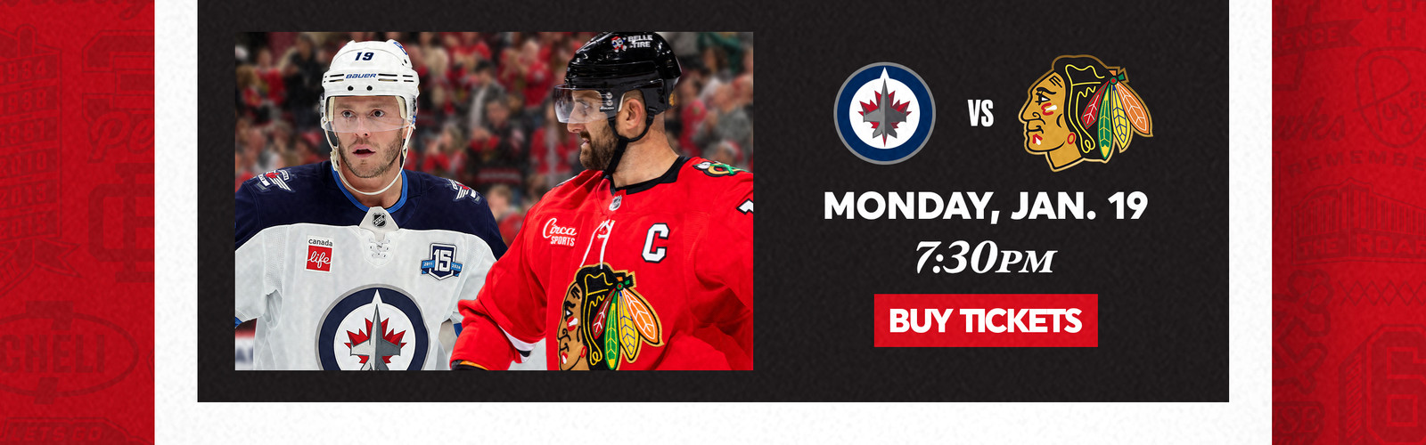 Blackhawks vs Jets - Monday, January 19 at 7:30pm
