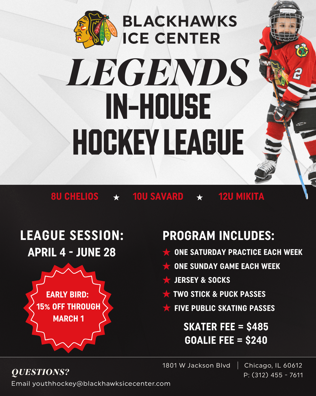 Flyer for Blackhawks Ice Center's Legends Hockey League with details on sessions, fees, and early bird discount.