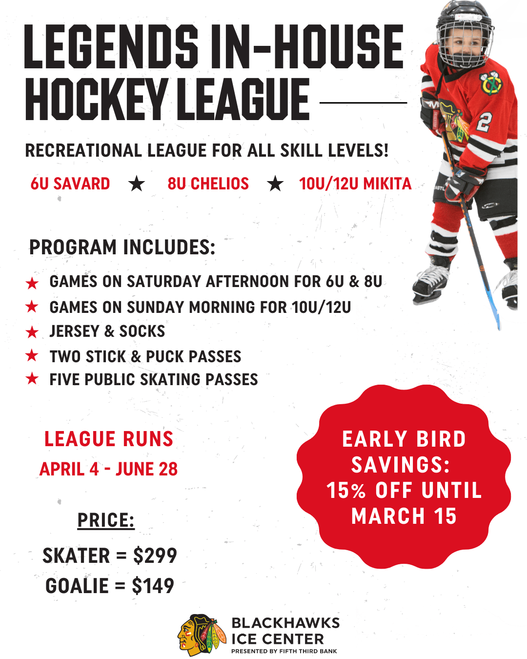 Legends In-House Hockey League flyer with details on divisions, schedule, pricing, and early bird discount.