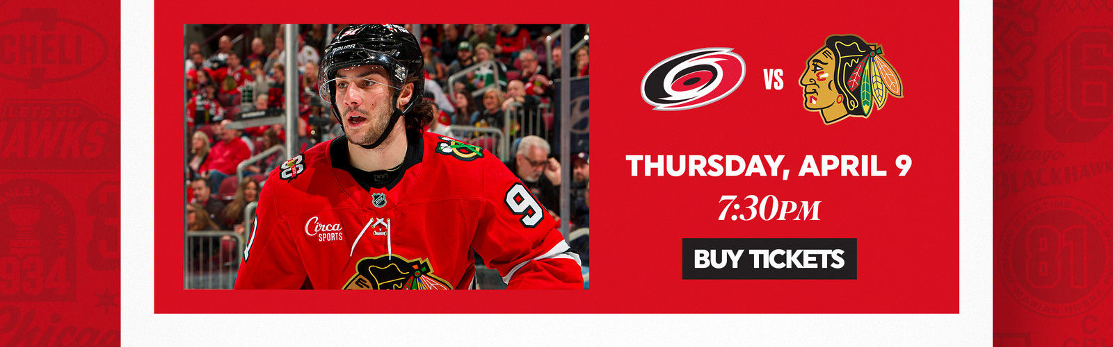 Hockey game: Hurricanes vs Blackhawks, April 9, 7:30 PM. Buy tickets.