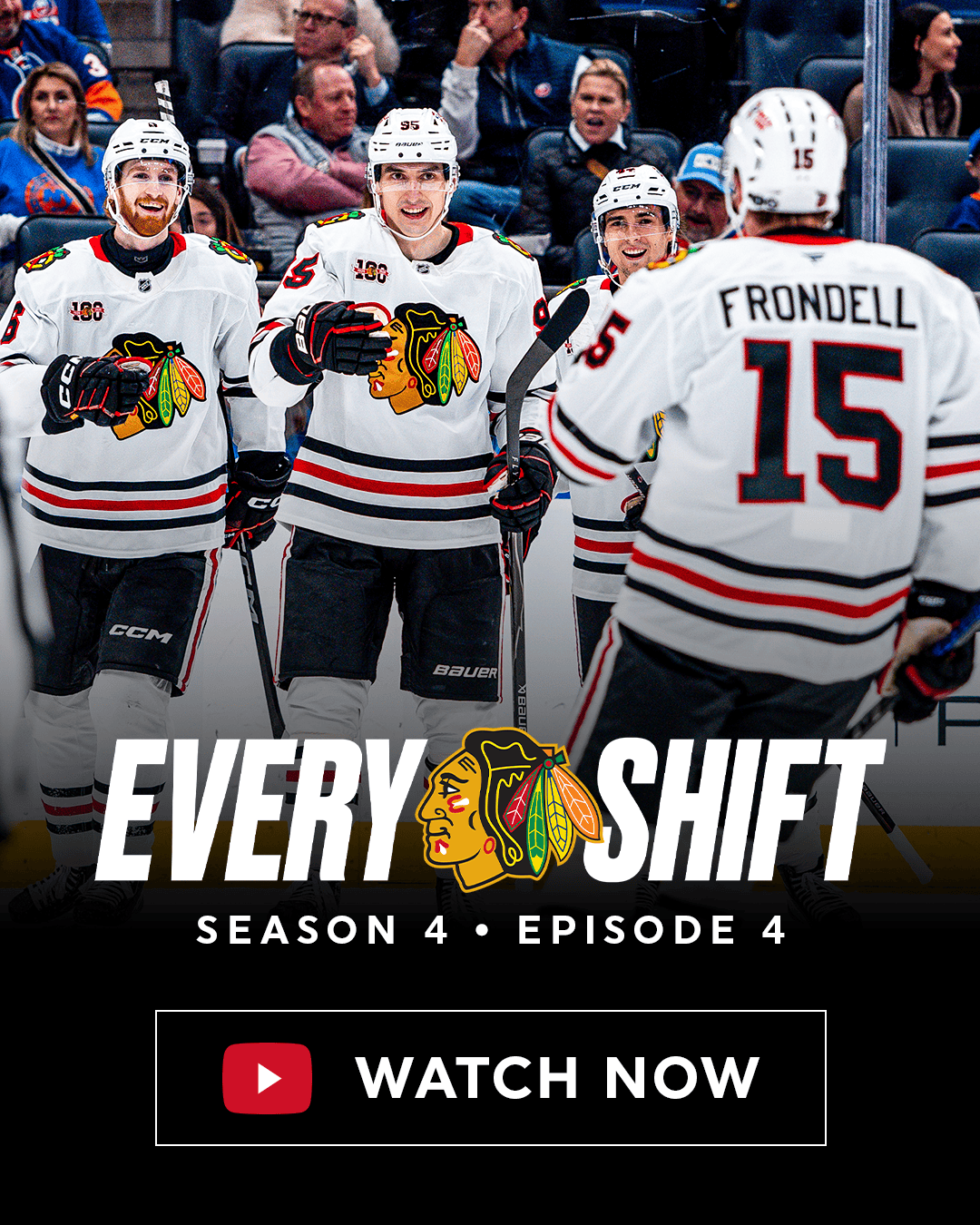 Hockey players in white jerseys, "Every Shift Season 4 Episode 4," "Watch Now" button.