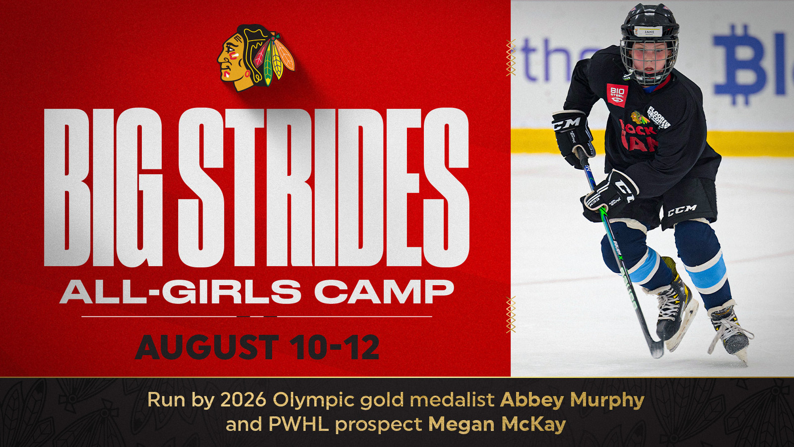 Promotional graphic for "Big Strides All-Girls Camp" on August 10-12 with a hockey player and camp details.