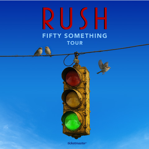 RUSH Fifty Something Tour September 12 & 14, 2026&nbsp;