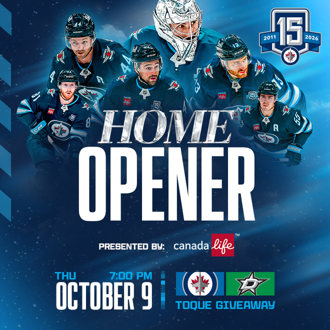 Home Opener presented by Canada Life. Thursday, Oct. 9 at 7 p.m. Toque giveaway. Jets vs Stars