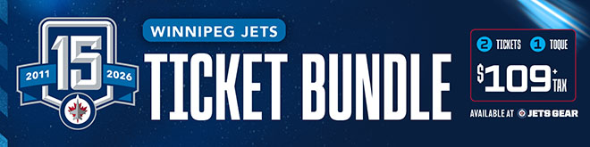 Winnipeg Jets Ticket Bundle. 2 Tickets and 1 Toque. $109 + tax. Available at Jets Gear