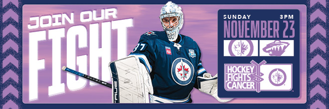 Join our fight. Sunday, Nov. 23 vs Wild. Hockey Fights Cancer