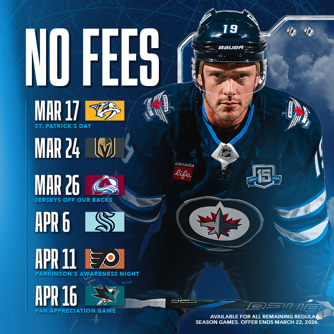 No Fees. Mar. 17 vs Predators - St. Patrick's Day, Mar. 24 vs Golden Knights, Mar. 26 vs Avalanche - Jerseys Off Our Backs, Apr. 6 vs. Kraken, Apr. 11 vs. Flyers - Parkinson's Awareness Night, Apr. 16 vs Sharks - Fan Appreciation Game. Available for all remaining regular season games. Offer ends March 22, 2026.