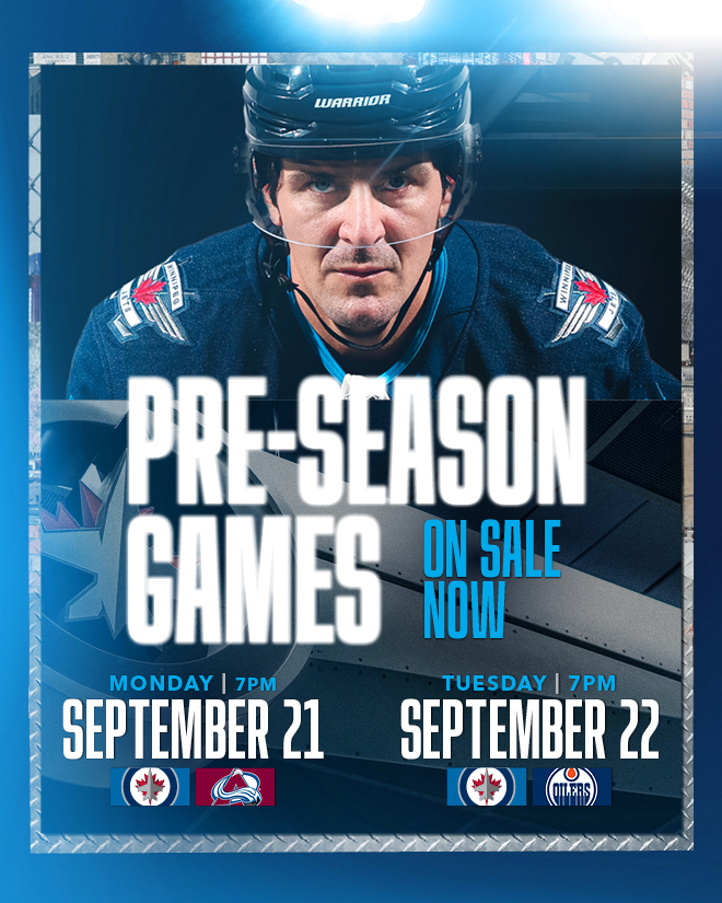 Pre-Season Games On Sale Now. Monday, September 21 at 7 p.m. vs Colorado Avalanche. Tuesday, September 22 at 7 p.m. vs. Edmonton Oilers