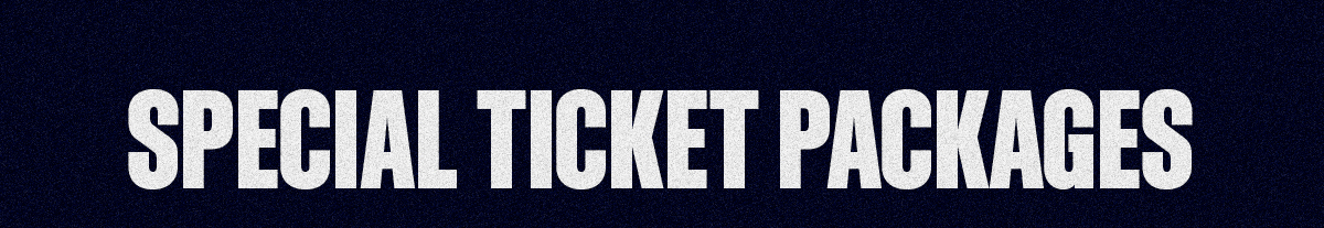 Special Ticket Packages