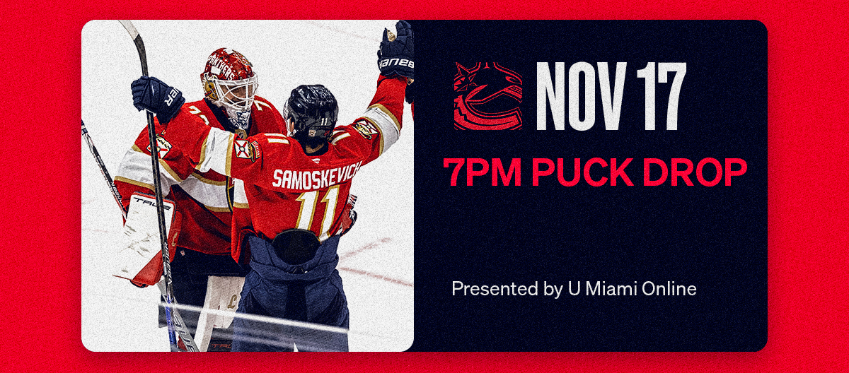 November 17 | FLA vs VAN | Presented by U Miami Online