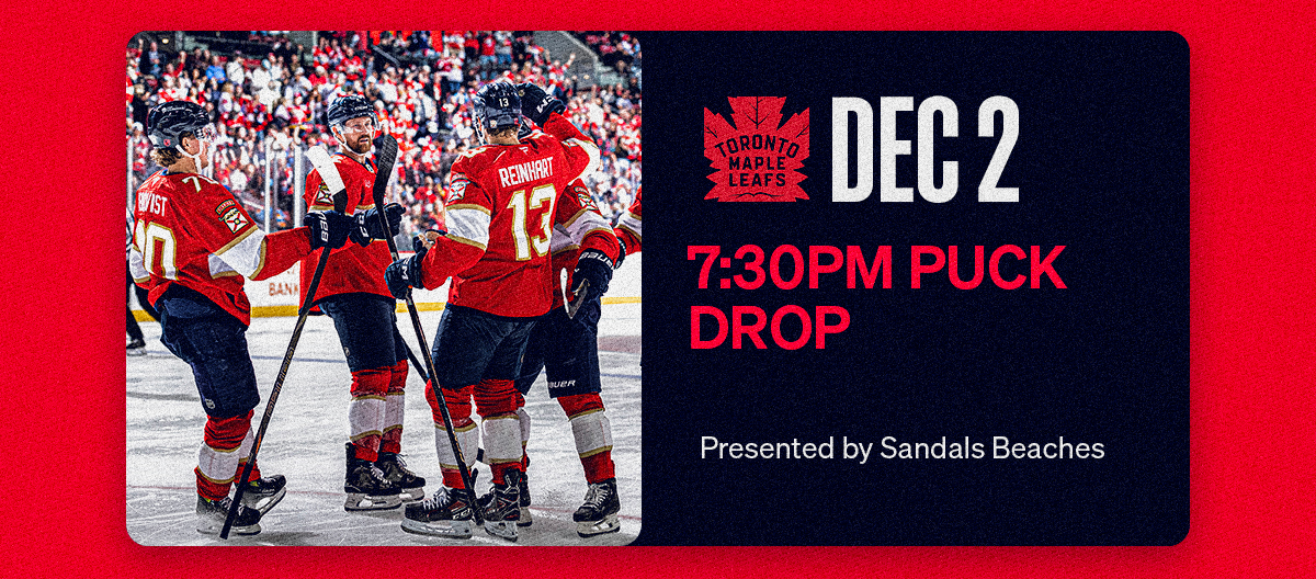December 2 | FLA vs TOR | Presented by Sandals Beaches