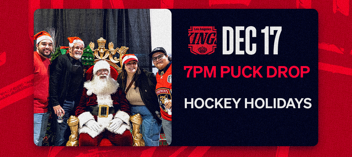 December 17 | FLA vs LAK | Hockey Holidays
