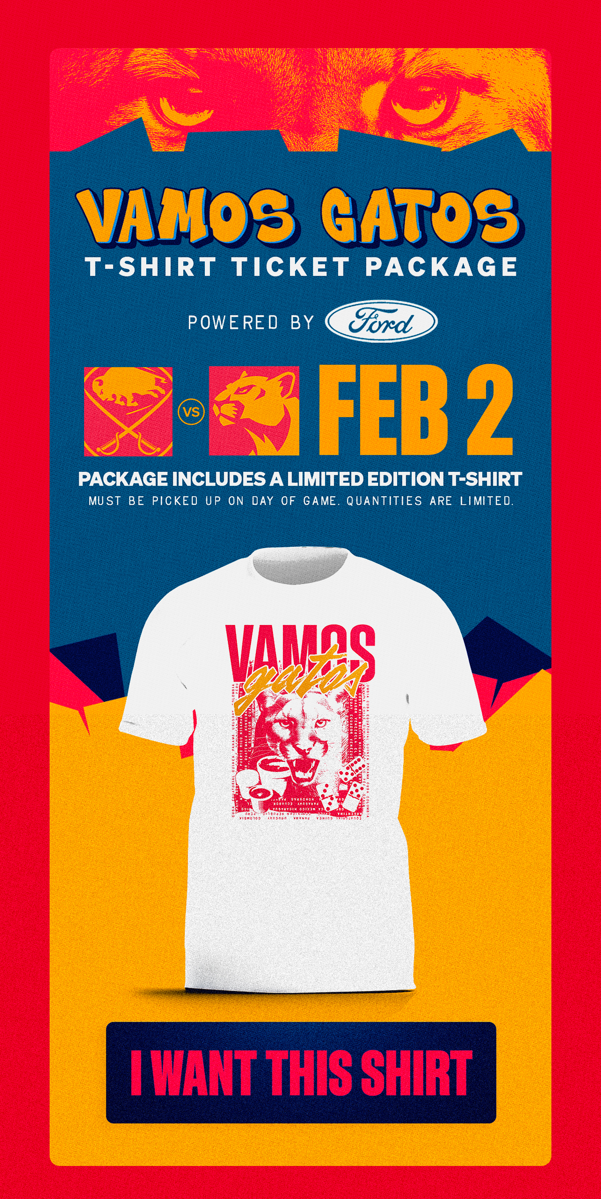 Vamos Gatos T-Shirt Ticket Package | February 2nd | FLA vs BUF