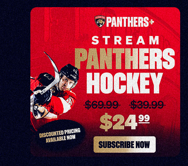 Stream Panthers Hockey | Subscribe Now