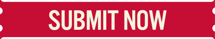 SUBMIT NOW