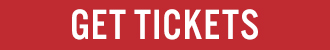 GET TICKETS