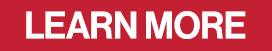 LEARN MORE