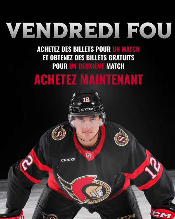 Vendredi fou : Édition Sénateurs 🎟️