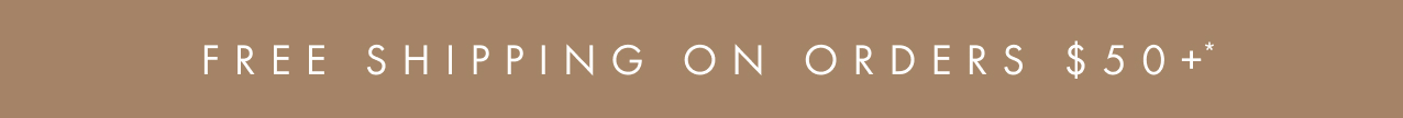 Free shipping on orders $50+