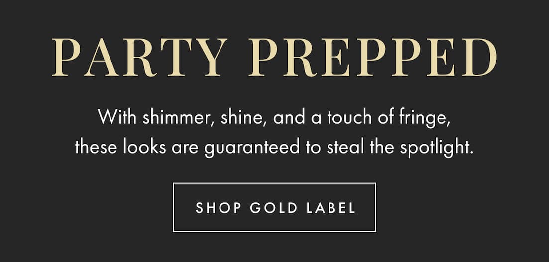 Shop Gold Label