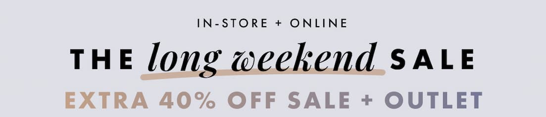 Extra 40% off sale + outlet styles
