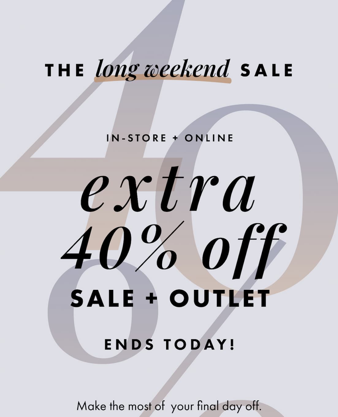Extra 40% off sale + outlet styles