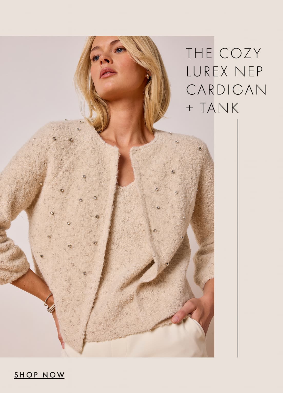 Cozy Lurex Nep Cardigan and Tank