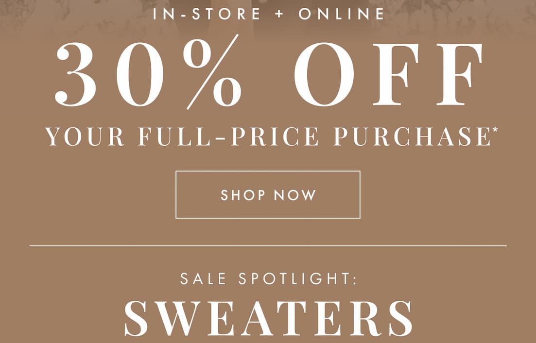 30% off sweaters. Shop now.
