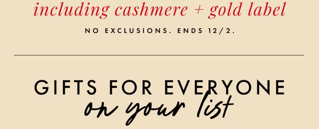 Including cashmere + Gold Label. Ends 12/2