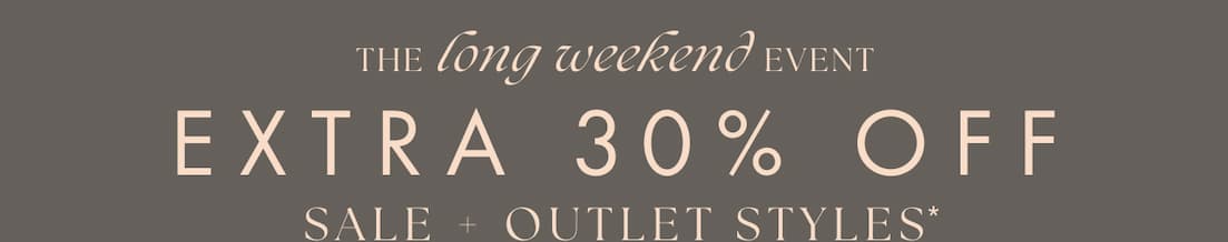 Extra 30% off sale + outlet styles