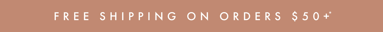 Free shipping on orders $50+