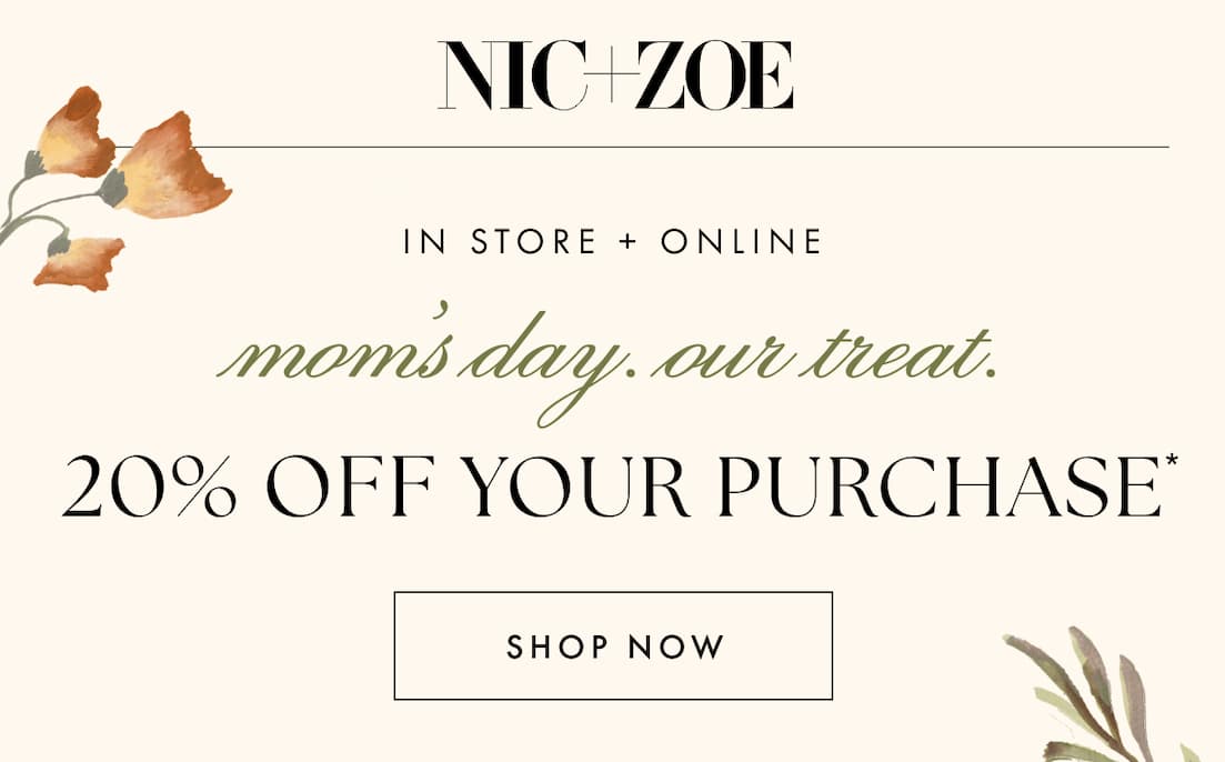 In store and online. Mom's day. Our treat. 20% off your purchase. Shop now.