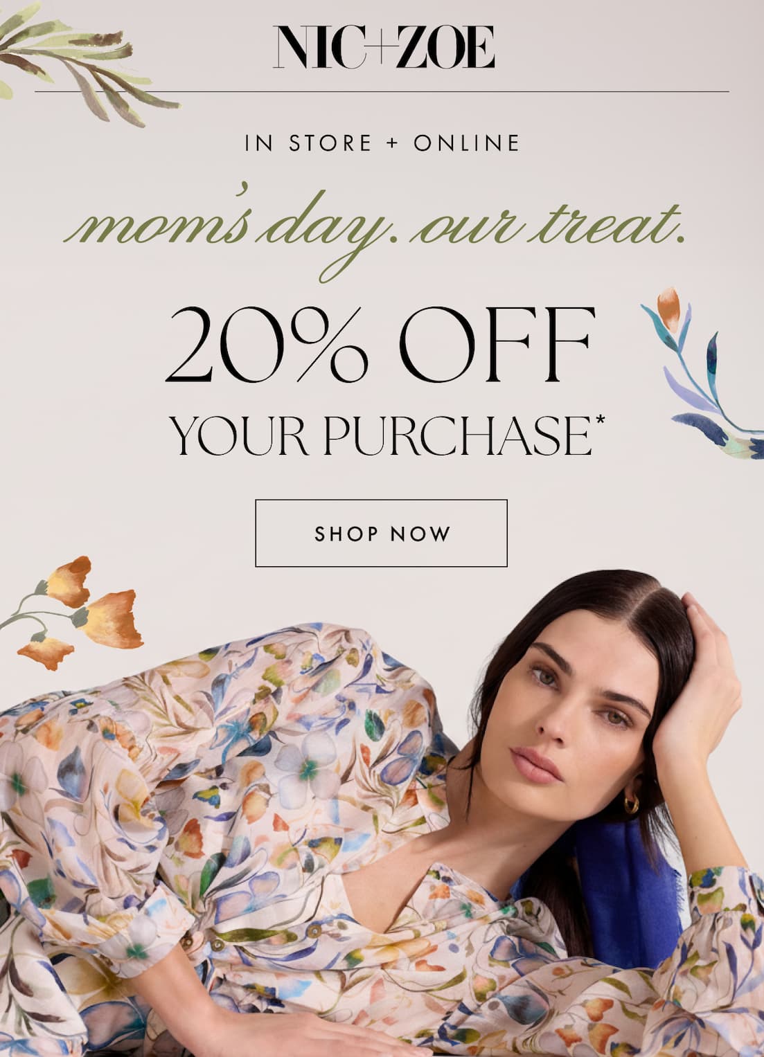 In store and online. Mom's day, our treat. 20% off your purchase. Shop now. The lady wearing the Pressed Flowers Femme Detail Shirt