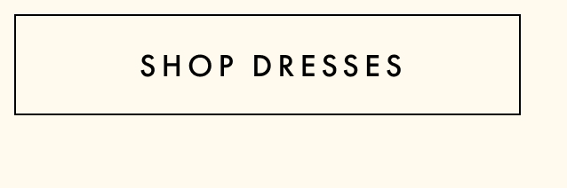 Shop dresses