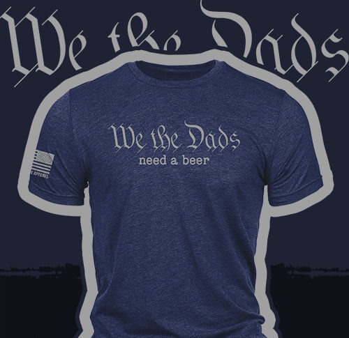 We the Dads - T-Shirt