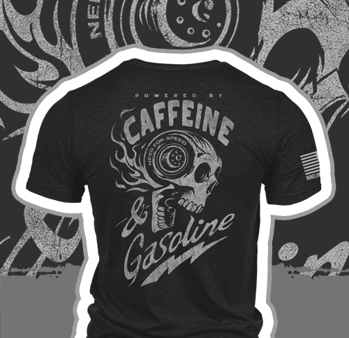 Caffeine & Gasoline - T-Shirt