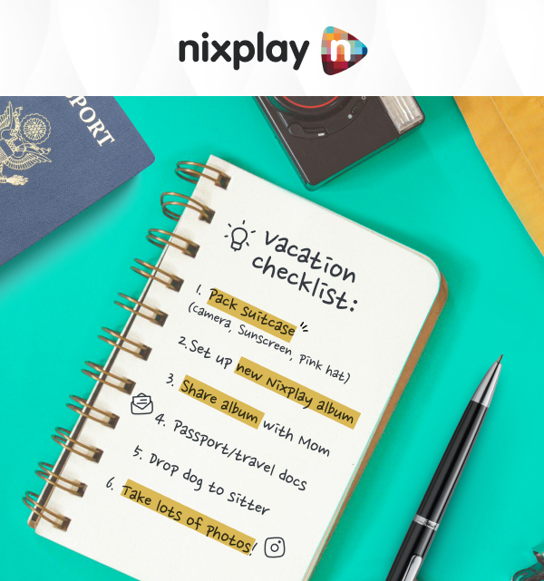 Nixplay vacation checklist