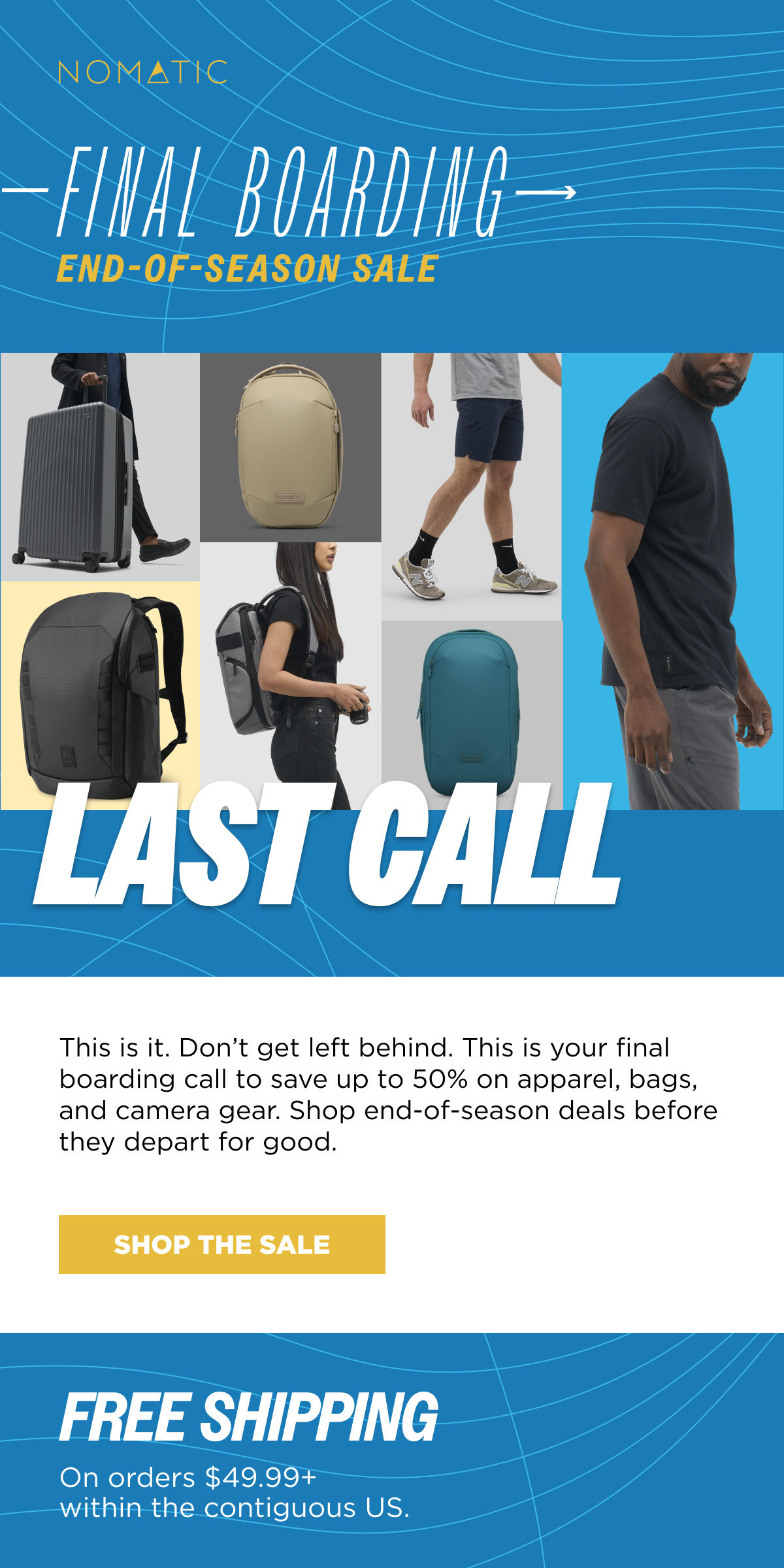 Last Call to Save Up To 50% Off