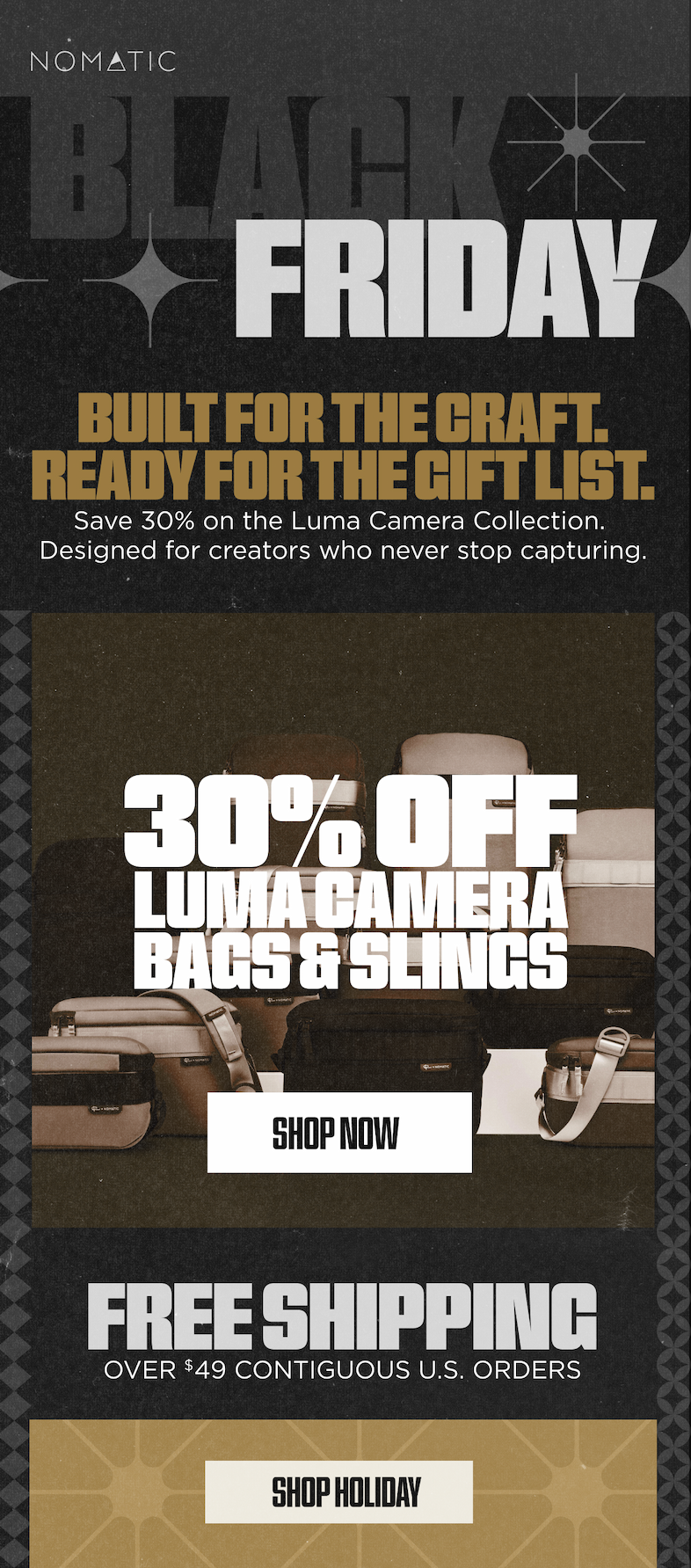 Built for the Craft. Ready for the Gift List.