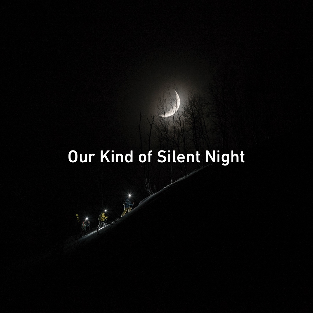 Our kind of Silent Night 