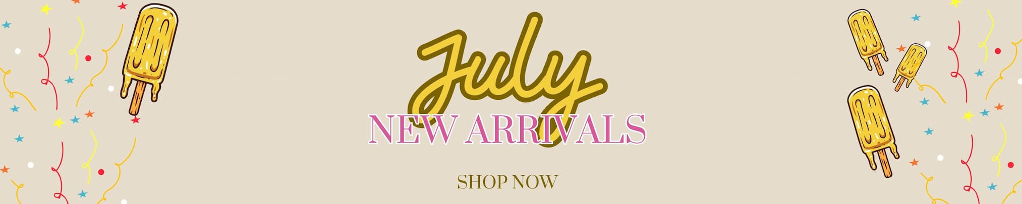new arrivals