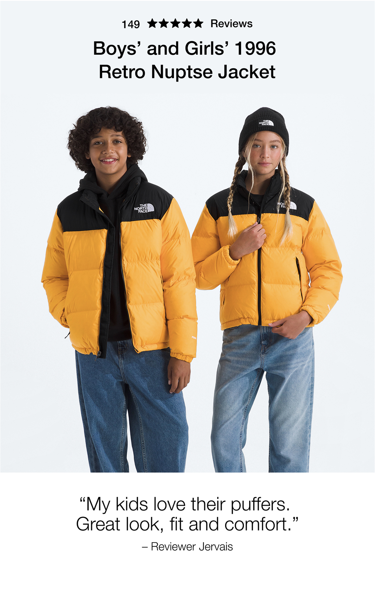 Boys' and Girls' 1996 Retro Nuptse Jacket "My kids love their puffers. Great look, fit and comfort." - Reviewer Jervais