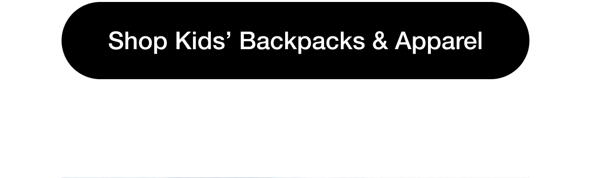 Shop Kids' Backpacks & Apparel