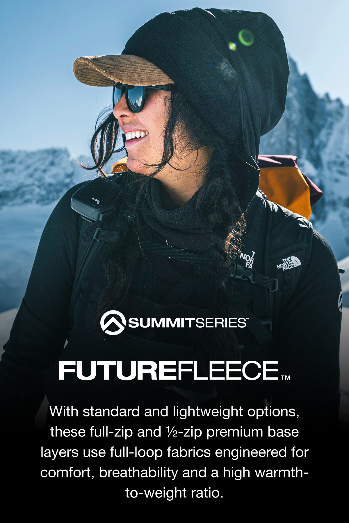 SUMMIT SERIES FUTUREFLEECE With standard and lightweight options, these full-zip and ½-zip premium base layers use full-loop fabrics engineered for comfort, breathability and a high warmth- to-weight ratio.