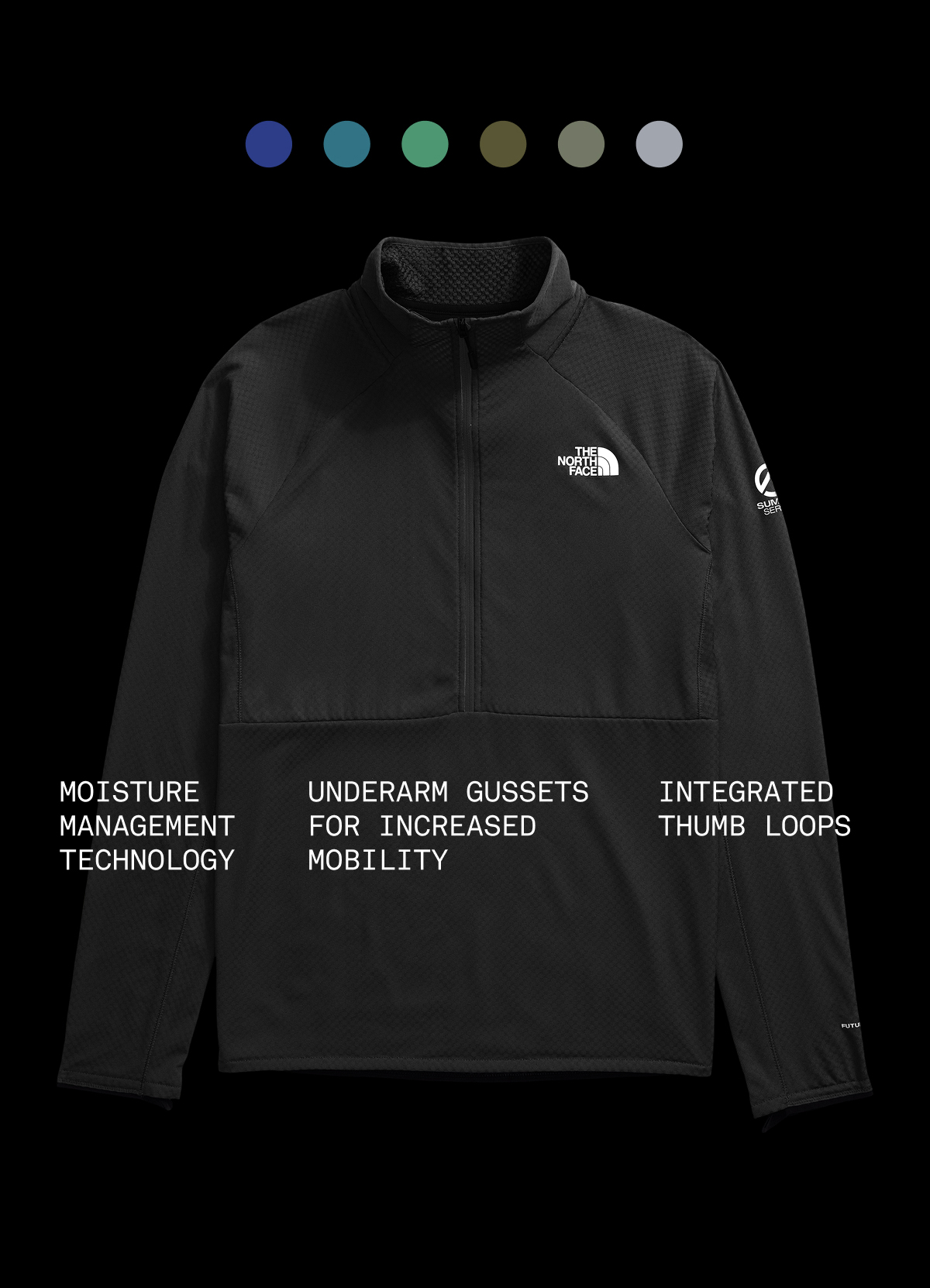 MOISTURE MANAGEMENT TECHNOLOGY. UNDERARM GUSSETS FOR INCREASED MOBILITY. INTEGRATED THUMB LOOPS.