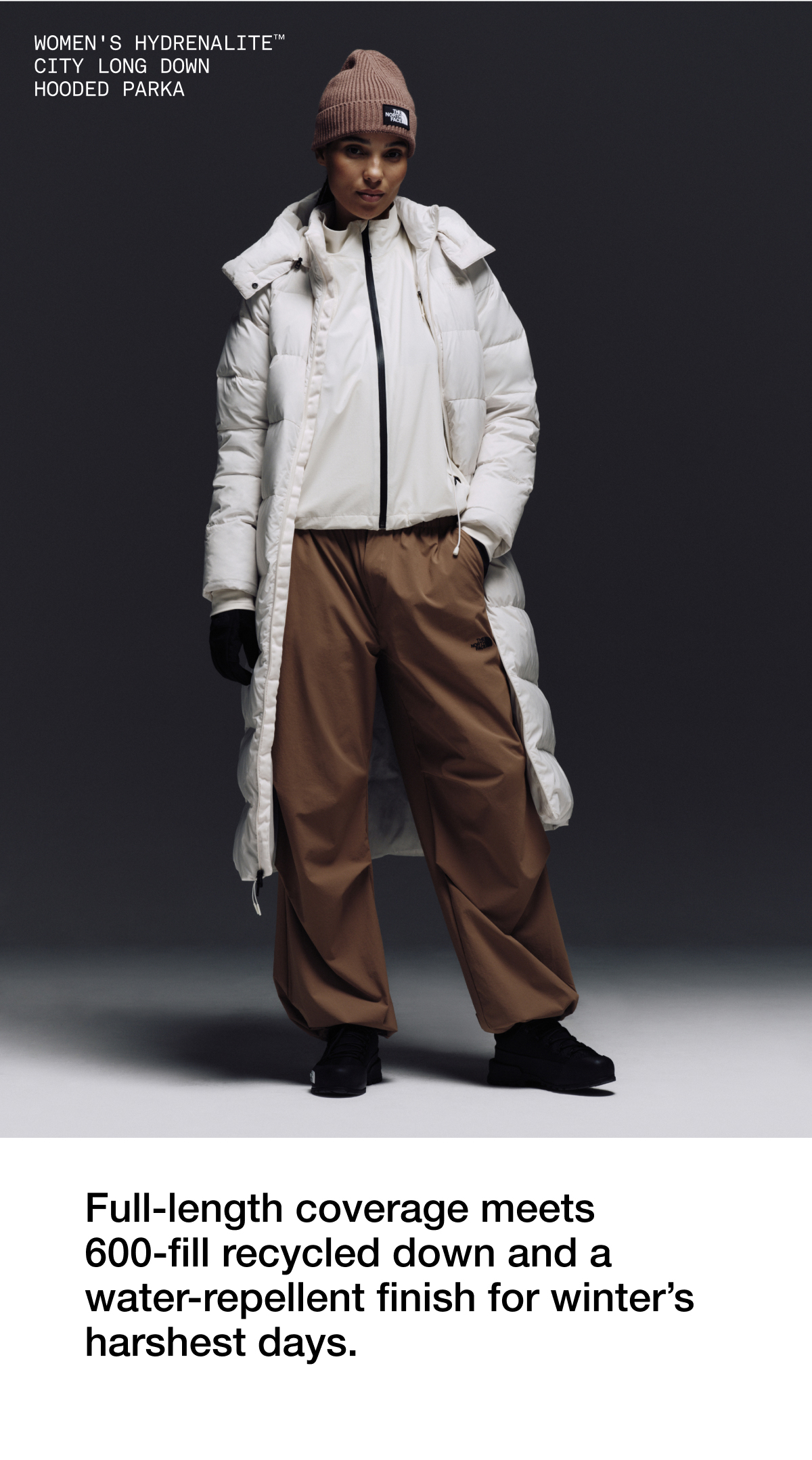 HYDRENALITE CITY LONG DOWN HOODED PARKA. Full-length coverage meets 600-fill recycled down and a water-repellent finish for winter's harshest days.