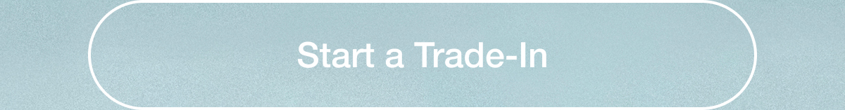 Start a Trade-In